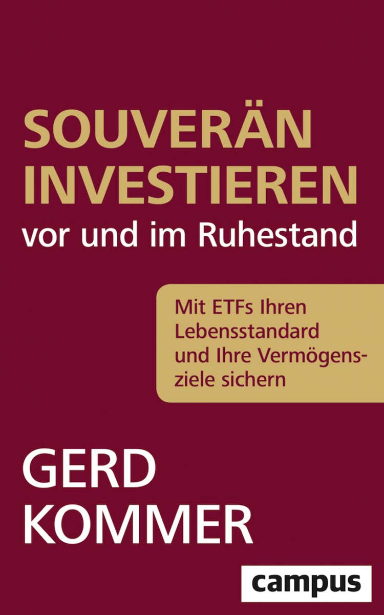 Buch-Cover von "Souverän investieren vor und im Ruhestand" von Dr. Gerd Kommer.